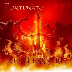 FORTUNATO (France) / Restless Fire