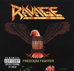 RAVAGE (US/Boston) / Freedom Fighter