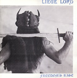 LIEGE LORD (US) / Freedom's Rise (original cover) (collector's item)