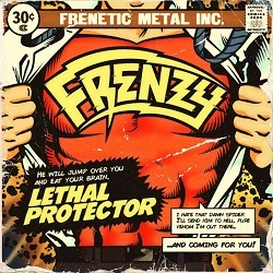 FRENZY (Spain) / Lethal Protector