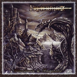 FRETERNIA (Sweden) / Warchants & Fairytales + 1 (2023 reissue)