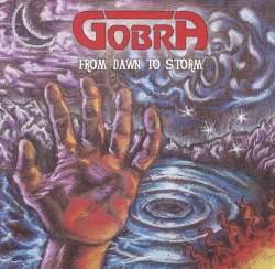 GOBRA (Finland) / From Dawn To Storm