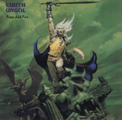 CIRITH UNGOL (US) / Frost And Fire + 1