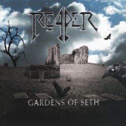 REAPER (Germany) / Gardens Of Seth