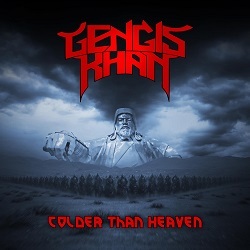 GENGIS KHAN (Italy) / Colder Than Heaven