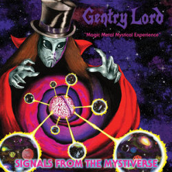 GENTRY LORD(Finland) / Signals From The Mystiverse