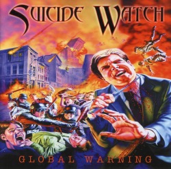 SUICIDE WATCH (UK) / Global Warning