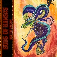 GODS OF KANSAS (US) / Ride The Dragon