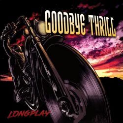 GOODBY THRILL (US) / Longplay