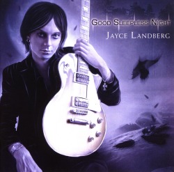 JAYCE LANDBERG (Sweden) / Good Sleepless Night