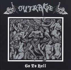 OUTRAGE (Germany) / Go To Hell