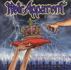 HEIR APPARENT (US) / Graceful Inheritance