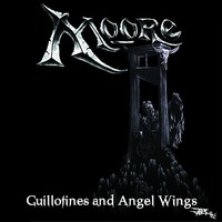 MOORE (US) / Guillotines And Angel Wings
