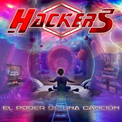 HACKERS (Spain) / El Poder De Una Cancion