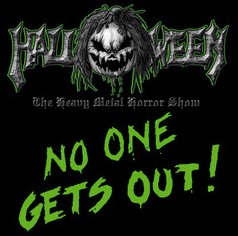 HALLOWEEN (US) / No One Gets Out! (2013 reissue)