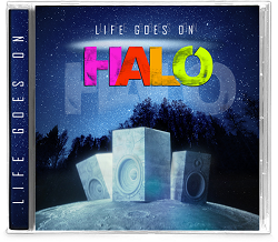 HALO (US) / Life Goes On