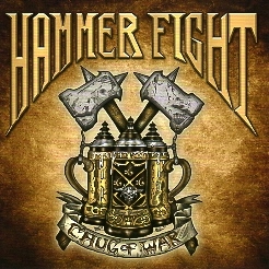 HAMMER FIGHT (US) / Chug Of War