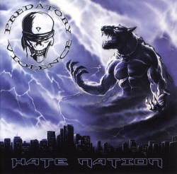 PREDATORY VIOLENCE (Germany) / Hate Nation