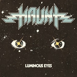 HAUNT (US) / Luminous Eyes