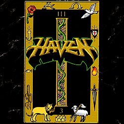 HAVEN (US) / III (Retroarchives Edition)