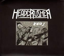 HEADCRUSHER (Indonesia) / Keos