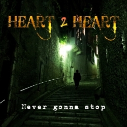 HEART 2 HEART (Spain) / Never Gonna Stop