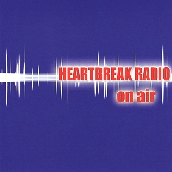 HEARTBREAK RADIO(Sweden) / On Air