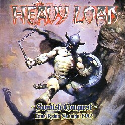 HEAVY LOAD (Sweden) / Swedish Conquest - Live Radio Session 1982 (collector's item)