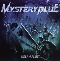 MYSTERY BLUE (France) / Hell & Fury