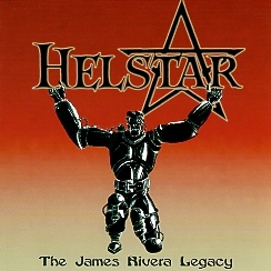 HELSTAR (US) / The James Rivera Legacy