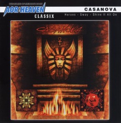 CASANOVA (Germany) / Heroes + Sway + Shine It All On (2CD)