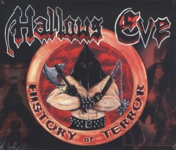 HALLOWS EVE (US) / History Of Terror (3CD+DVD)