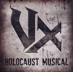 VX (Spain) / Holocaust Musical