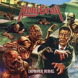 HOLY GRAIL (US) / Improper Burial