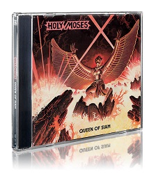 HOLY MOSES (Germany) / Queen Of Siam + 1 (2016 reissue)