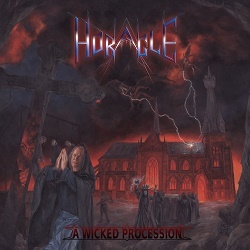 HORACLE (Belgium) / A Wicked Procession + 1