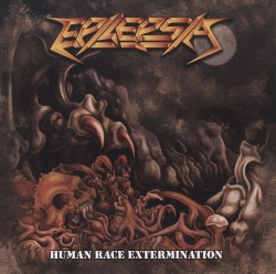 EPILEPSIA (Peru) / Human Race Extermination