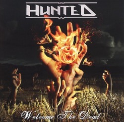 HUNTED (UK) / Welcome The Dead + 1
