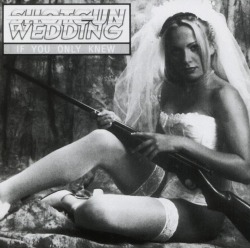 SHOTGUN WEDDING (US) / If You Only Knew