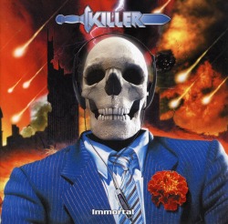 KILLER (Belgium) / Immortal