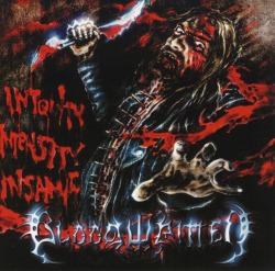BLOODWRITTEN / Iniquity Intensity Insanity
