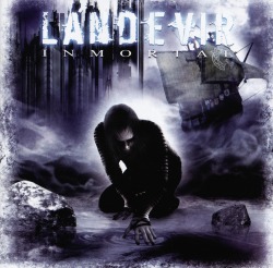 LANDEVIR (Spain) / Inmortal