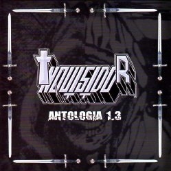 INQUISIDOR (Mexico) / Antologia 1.3