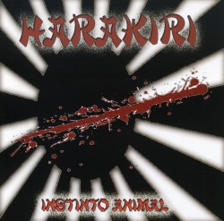 HARAKIRI (Spain) / Instinto Animal