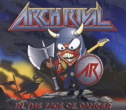 ARCH RIVAL (US) / In The Face Of Danger (CD+DVD)