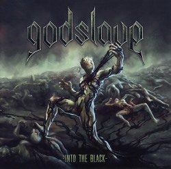 GODSLAVE / Into The Black