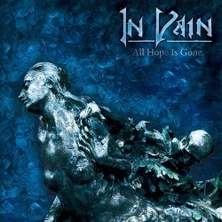 IN VAIN (Spain) / All Hope Is Gone
