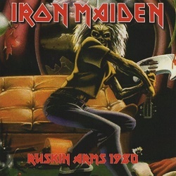 IRON MAIDEN (UK) / Ruskin Arms 1980 (collector's item)