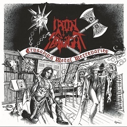 IRON SLAUGHT (France) / Crusading Metal Mercenaries