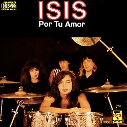 ISIS (Mexico) / Por Tu Amor